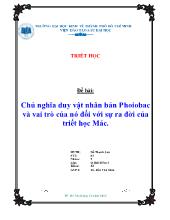Tiểu luận Chủ nghĩa duy vật nhân bản Phoiobac và vai trò của nó đối với sự ra đời của triết học Mác