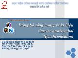 Tiểu luận Đồng bộ sóng mang và kí hiệu Carrier and Symbol Synchronization