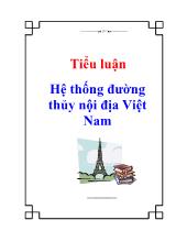 Tiểu luận Hệ thống đường thủy nội địa Việt Nam