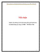 Tiểu luận Nghiên cứu những yếu tố ảnh hưởng đến quyết định mua của khách hàng tại công ty TNHH – TM Phước Phú