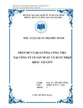 Tiểu luận Phân bố và đo lường công việc tại công ty cp sản xuất và xuất nhập khẩu Sài Gòn
