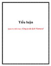 Tiểu luận Quản trị chiến lược: Công ty du lịch Vietravel