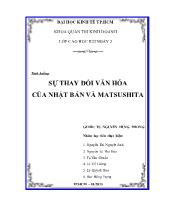 Tiểu luận Sự thay đổi văn hóa của nhật bản và matsushita