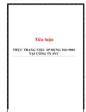 Tiểu luận Thực trạng việc áp dụng iso 9001 tại công ty SVC
