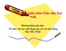 Tiểu luận Tổ chức cho học sinh tham gia vào các hoạt động thực tiễn xã hội