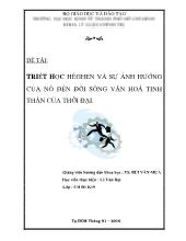 Tiểu luận Triết học hêghen và sự ảnh hưởng của nó đến đời sống văn hoá tinh thần của thời đại