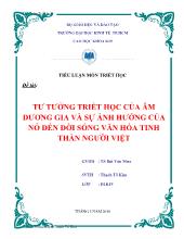 Tiểu luận Tư tưởng triết học của âm dương gia và sự ảnh hưởng của nó đến đời sống văn hóa tinh thần người việt