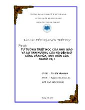 Tiểu luận Tư tưởng triết học của nho giáo và sự ảnh hưởng của nó đến đời sống văn hóa tinh thần của người việt