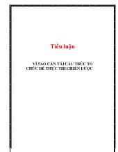Tiểu luận Vì sao cần tái cầu trúc tổ chức để thực thi chiến lược
