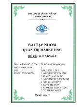 Bài tập nhóm Hãy phát hiện 3 sản phẩm được ngưỡng mộ, hay được ưa chuộng rộng rãi bởi người tiêu dùng. Hãy tìm hiểu người tiêu dùng để hiểu tại sao các sản phẩm này được ngưỡng mộ. Sử dụng các hiểu biết được rút ra từ sự tìm hiểu của mình để thiết kết một
