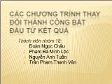 Bài thuyết trình Các chương trình thay đổi thành công bắt đầu từ kết quả