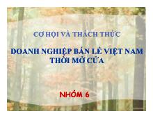 Bài thuyết trình Doanh nghiệp bán lẻ Việt Nam thời mở cửa
