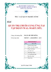 Bài thuyết trình Quản trị chuỗi cung ứng tại tập đoàn Wal-Mart (mỹ)