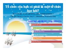 Bài thuyết trình Tổ chức của bạn có phải là một tổ chức học hỏi