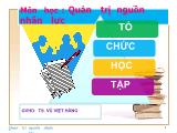 Bài thuyết trình Tổ chức học tập