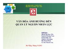 Bài thuyết trình Văn hóa ảnh hưởng đến quản lý nguồn nhân lực