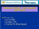 Bài thuyết trình Vietnam Airlines - Linh hoạt để cạnh tranh