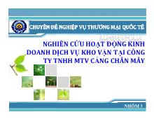 Chuyên đề Nghiên cứu hoạt động kinh doanh dịch vụ kho vận tại công ty TNHH MTV Cảng Chân Mây