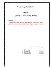 Đề tài Giải pháp tiền lương nhằm giữ chân nhân viên tiềm năng tại phòng nghiên cứu và phát triển sản phẩm công ty cổ phần Acecook Viêt Nam