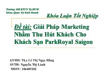 Khóa luận Giải Pháp Marketing NhằmThu Hút Khách Cho Khách Sạn Park Royal Saigon