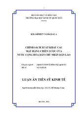 Luận án Chính sách xuất khẩu các mặt hàng chiến lược của nước cộng hòa dân chủ nhân dân Lào