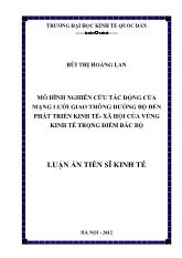 Luận án Mô hình nghiên cứu tác động của mạng lưới giao thông đường bộ ðến phát triển kinh tế- Xã hội của vùng kinh tế trọng điểm bắc bộ