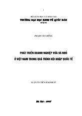 Luận án Phát triển doanh nghiệp vừa và nhỏ ở Việt Nam trong quá trình hội nhập quốc tế