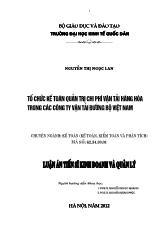Luận án Tổ chức kế toán quản trị chi phí vận tải hàng hóa trong các công ty vận tải đường bộ Việt Nam