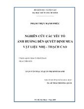 Luận văn Nghiên cứu các yếu tố ảnh hưởng đến quyết định mua vật liệu nhẹ- Thạch cao