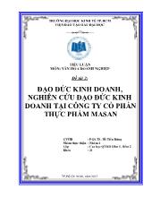Tiểu luận Đạo đức kinh doanh, nghiên cứu đạo đức kinh doanh tại công ty cổ phần thực phẩm masan