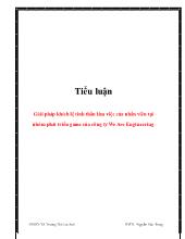 Tiểu luận Giải pháp khích lệ tinh thần làm việc của nhân viên tại nhóm phát triển game của công ty We Are Engineering
