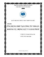 Tiểu luận Ứng dụng ERP tại công ty vissan kháng cự, động lực và giải pháp
