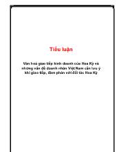 Tiểu luận Văn hoá giao tiếp kinh doanh của Hoa Kỳ và những vấn đề doanh nhân Việt Nam cần lưu ý khi giao tiếp, đàm phán với đối tác Hoa Kỳ