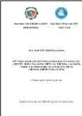 Tóm tắt luận án Kỹ năng giám sát, kỹ năng giảng dạy và năng lực chuyên môn của giảng viên các trường cao đẳng nghề tại tỉnh nghệ an: cơ sở xây dựng chương trình tăng cường