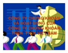 Bài thảo luận Công ty chứng khoán và hoạt động của công ty chứng khoán trên thị trường chứng khoán Việt Nam