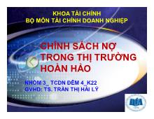 Bài thuyết trình Chính sách nợ trong thị trường hoàn hảo