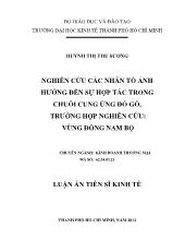 Luận án Nghiên cứu các nhân tố ảnh hưởng đến sự hợp tác trong chuỗi cung ứng đồ gỗ, trường hợp nghiên cứu: vùng Đông Nam Bộ