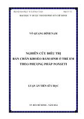 Luận án Nghiên cứu điều trị bàn chân khoèo bẩm sinh ở trẻ em theo phương pháp ponseti