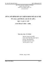 Tiểu luận Dùng mô hình hồi quy kiểm định mối quan hệ tỷ giá, lạm phát, lãi suất giữa Việt Nam và mỹ giai đoạn 2004 – 2006