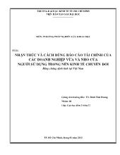 Tiểu luận Nhận thức và cách dùng Báo cáo tài chính của các doanh nghiệp vừa và nhỏ của người sử dụng trong nền kinh tế chuyển đổi bằng chứng định tính tại Việt Nam