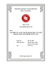 Tiểu luận Vai trò của các ngân hàng đầu tư lớn trong nền tài chính toàn cầu