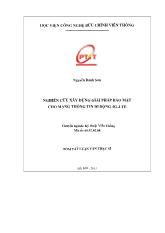 Tóm tắt luận văn Nghiên cứu xây dựng giải pháp bảo mật cho mạng thông tin di động 4G-LTE