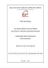 Tóm tắt luận văn Xây dựng chiến lược sản phẩm tại công ty cmcsoft giai đoạn 2013-2015