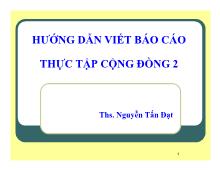 Bài giảng Hướng dẫn viết báo cáo thực tập cộng đồng 2