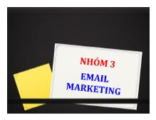 Bài thảo luận Email marketing