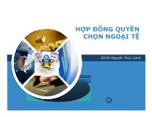 Bài thảo luận Hợp đồng quyền chọn ngoại tệ