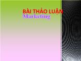 Bài thảo luận Marketing