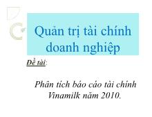 Bài thảo luận Phân tích báo cáo tài chính Vinamilk năm 2010