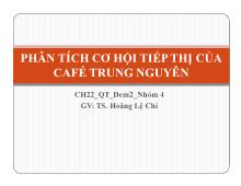 Bài thảo luận Phân tích cơ hội tiếp thị của café Trung Nguyên