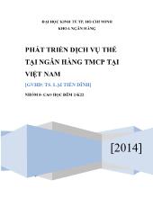 Bài thảo luận Phát triển dịch vụ thẻ tại ngân hàng thương mại cổ phần tại Việt Nam